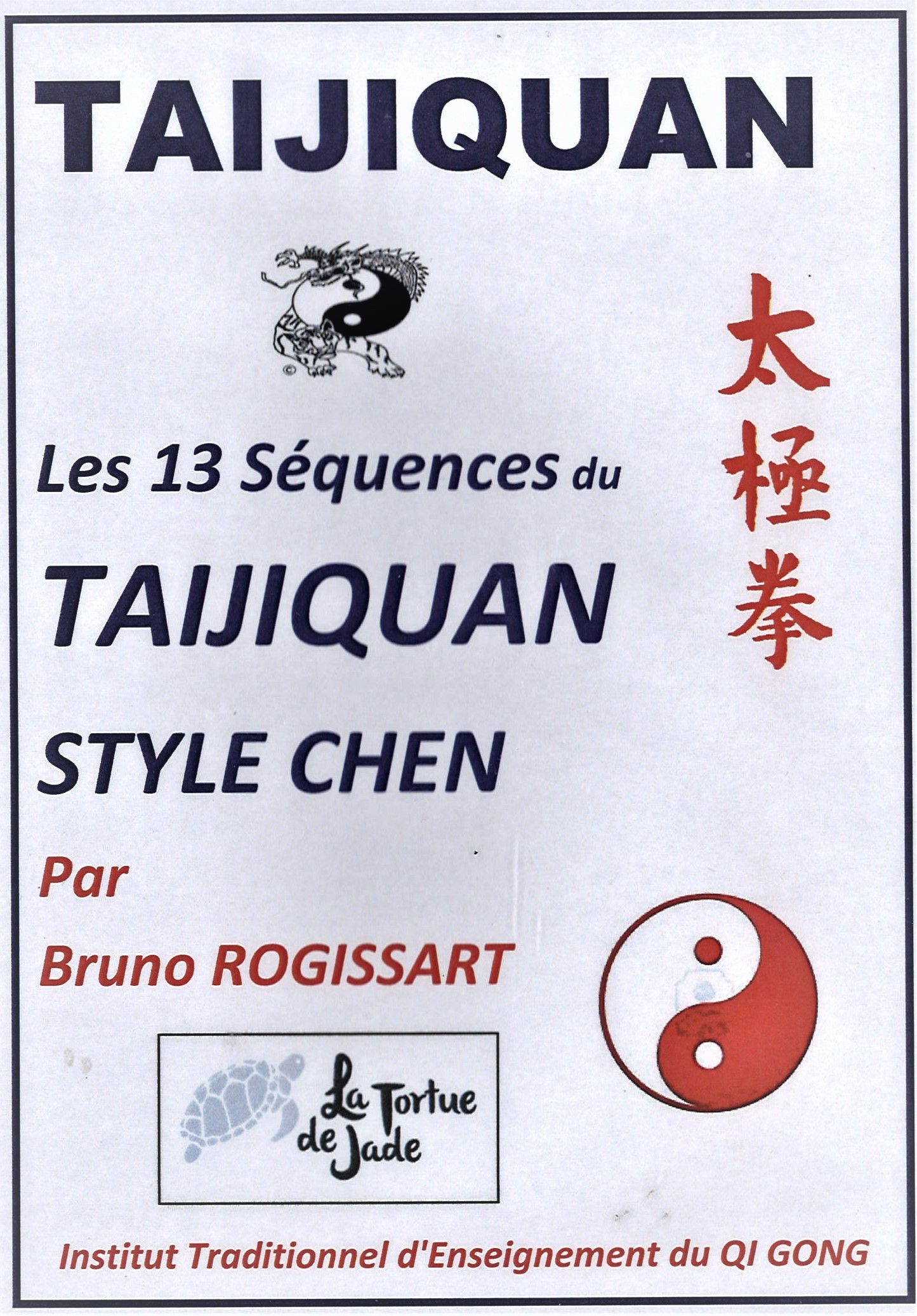 DVD pour l'apprentissage des 13 séquences du TAIJIQUAN style CHEN