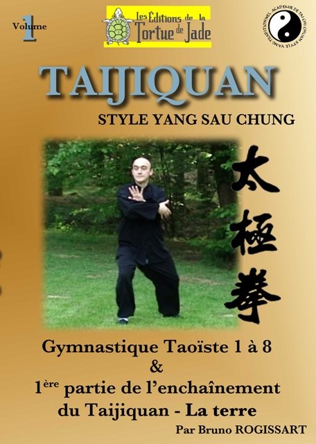 DVD apprentissage du TAICHI CHUAN 'la terre' & Gymnastique taoïste 1 à 8
